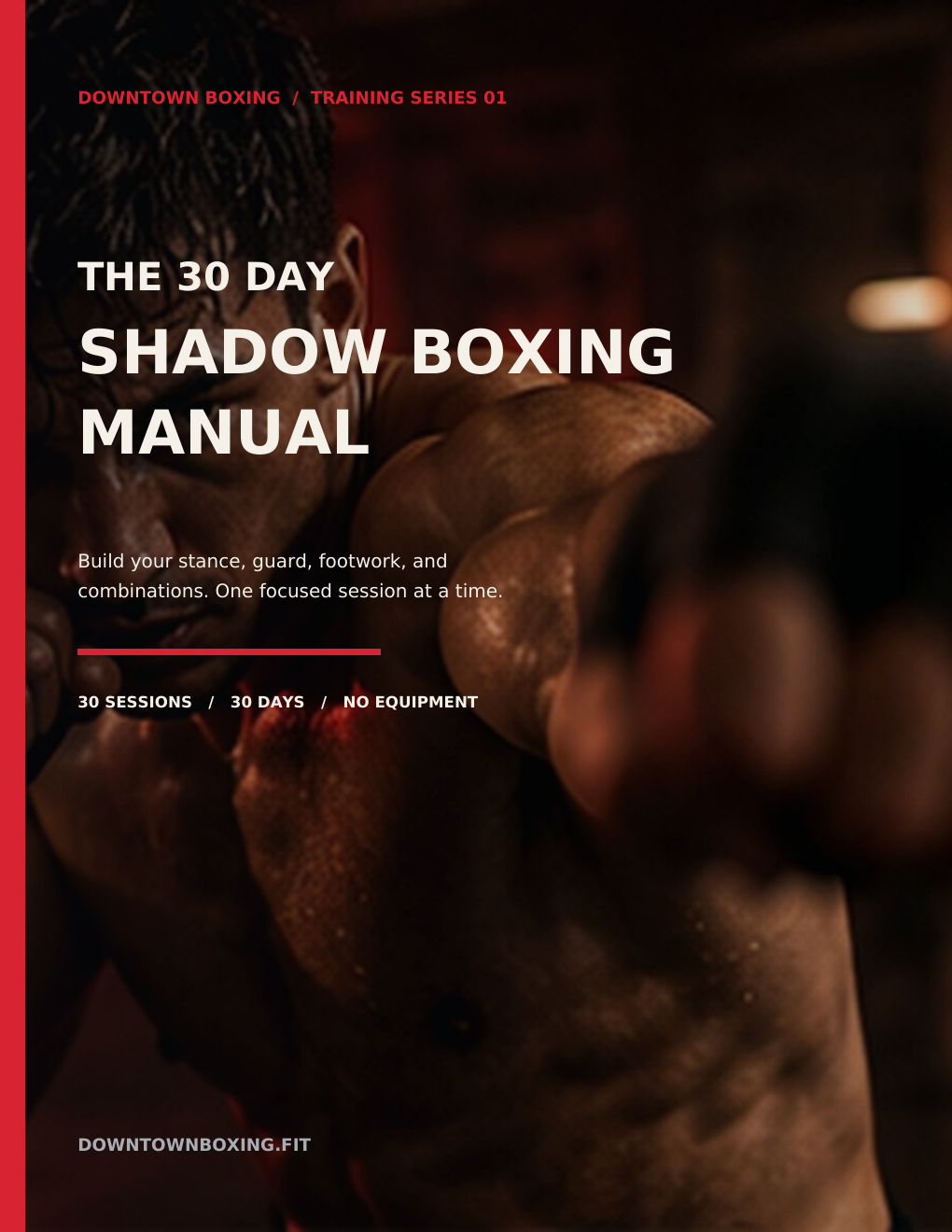 30 day shadow boxing manual for beginners, no equipment, Downtown Boxing
